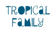 Tropical Family News